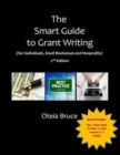 Image for The Smart Guide to Grant Writing, 2nd Edition : For Individuals, Small Businesses and Nonprofits