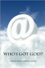 Image for Who&#39;s Got God? : Paperback