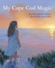 Image for My Cape Cod Magic