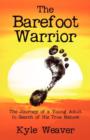 Image for The Barefoot Warrior