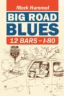 Image for Big Road Blues-12 Bars on I-80
