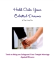 Image for Hold Onto Your Celestial Dreams