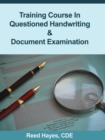 Image for Training Course in Questioned Handwriting &amp; Document Examination