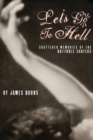 Image for Let&#39;s Go to Hell : Scattered Memories of the Butthole Surfers