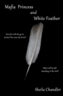 Image for Mafia Princess and White Feather