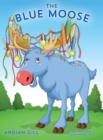 Image for The Blue Moose