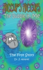 Image for The Bubble in Me (Hiccup&#39;s Hiccups #1)