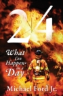 Image for 24 : What Can Happen in A Day