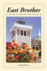 Image for East Brother : History of an Island Light Station