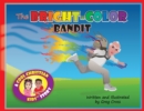 Image for The Bright-Color Bandit : A Cool Christian Kids Story