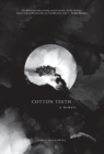 Image for Cotton Teeth