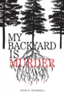 Image for My Backyard Is Murder