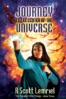 Image for Journey to the Center of the Universe