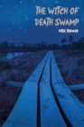 Image for The Witch of Death Swamp
