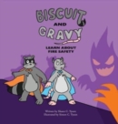 Image for Biscuit and Gravy Learn about Fire Safety