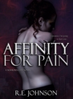 Image for Affinity for Pain: Book One of the Newborn City Series
