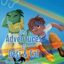Image for The Adventures of Desi &amp; Cal