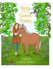 Image for Bella and the Queen&#39;s Ponies