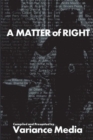 Image for A Matter of Right : Futures of Justice