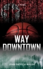 Image for Way Downtown
