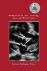Image for Meditation on Love, Dancing, Loss, and Forgiveness