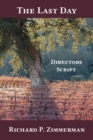 Image for The Last Day : Director&#39;s Script