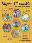 Image for Super YC Book&#39;s - The King&#39;s Birthday