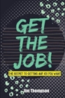 Image for Get the job!