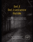Image for Self-Deliverance Guide : A step-by-step guide to freedom from bondage and closing of spiritual doors
