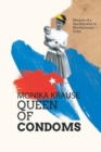Image for Monika Krause, Queen of Condoms