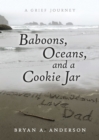 Image for Baboons, Oceans, and a Cookie Jar