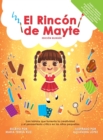 Image for El Rinc?n de Mayte (Edici?n Biling?e/ Bilingual edition).
