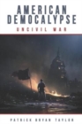 Image for American Democalypse : UnCivil War