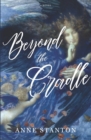 Image for Beyond the Cradle