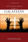 Image for Let&#39;s Talk About the Book of Galatians
