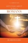 Image for Let&#39;s Talk About the Book of Romans