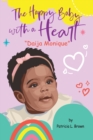 Image for &quot;Daija Monique&quot; : The Happy Baby With A Heart