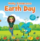 Image for Holly Celebrates Earth Day