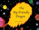 Image for The Big Friendly Dragon