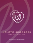 Image for Let Go &amp; Grow Holistic Guide Book