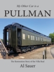 Image for My Other Car is a Pullman