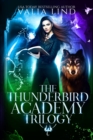 Image for The Thunderbird Academy Trilogy