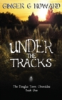 Image for Under the Tracks
