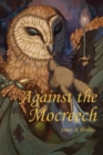 Image for Against the Mocreech
