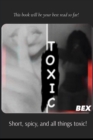 Image for Toxic: Short, spicy, and all things toxic!