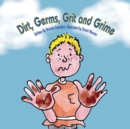 Image for Dirt, Germs, Grit and Grime