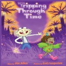 Image for Tripping Through Time