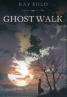 Image for Ghost Walk