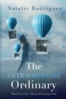 Image for The Extraordinary Ordinary