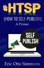 Image for #HTSP - How to Self-Publish